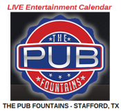 The Pub in Stafford is The LIVE Entertainment destination at “The Fountains”. Located minutes from downtown in Sugar Land, we are easily accessible from anywhere in Houston. Houston’s hottest bands, from rock bands to R&B, perform nightly, as weather permits, on our indoor and outdoor stages.