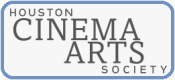 Houston Cinema Arts Society is a 501 (c) (3) nonprofit organization dedicated to presenting innovative films, media installations, and performances that celebrate the artistic process and enrich Houston’s culture and urban vitality.