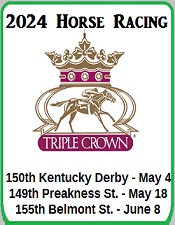 2024 Horse Racing's Triple Crown Races